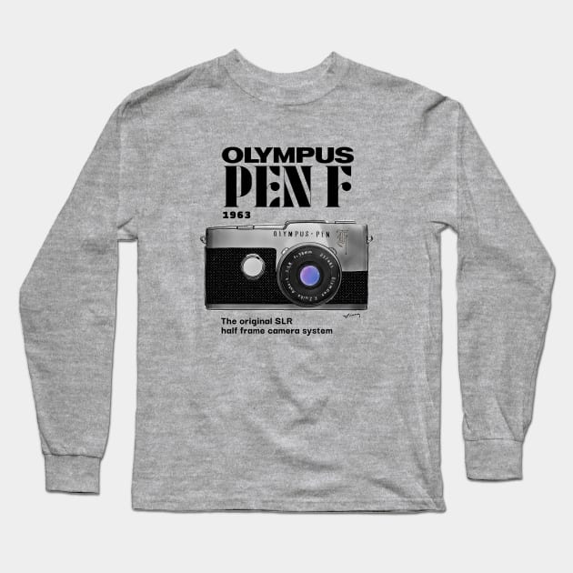 Olympus Pen F - The original Long Sleeve T-Shirt by notyetfamous